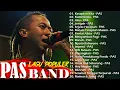 PAS BAND TERPOPULER SEPANJANG MASA | KOLEKSI LAGU TERBAIK PAS BAND | KESEPIAN KITA | AKU