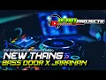 DJ NEW THANG 2021 BY IFAN PROJECTS dj slow bass._√√•
