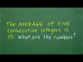 The average of five consecutive integers is 15 What are the numbers