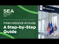 International Arrivals at SEA A Step-by-Step Guide