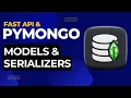Models and Serializers in FastAPI and Pydantic Python Tutorial