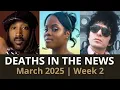 Who Died This Week Celebrity Deaths March 2025 Week 2