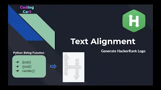 Text Alignment HackerRank Problem Solving Generating the HackerRank Logo