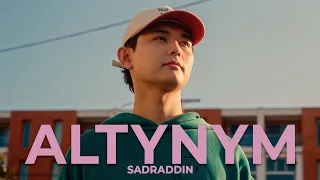 Sadraddin - Altynym | Official MV