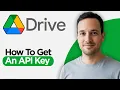How to Get a Google Drive API Key 2026 Step by Step Guide