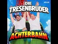 Achterbahn - Die Tresenbrüder