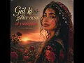 Gül ki Güller Açsın Al Yanağında