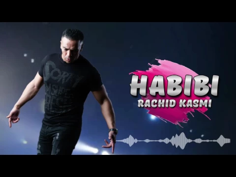 Download MP3 Rachid Kasmi -  Habibi I Love You ( Exclusive Audio) / 2017