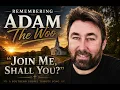 Remembering Adam The Woo Join Me Shall You Southern Gospel Style Charles J Hacker 2026
