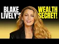 How Blake Lively s Investments Are Making Her Richer Than Hollywood