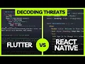 Decoding Threats Flutter vs React Native Security Check Showdown