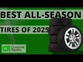 Consumer reports Ranked Best all-season tires of 2025