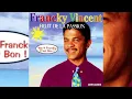 Francky Vincent • Fruit de la passion (1995)