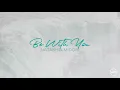BE WITH YOU | Natashia Midori (lyric video)