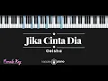 Download Lagu Jika Cinta Dia - Geisha (KARAOKE PIANO - FEMALE KEY)