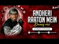 Download Lagu Andheri Raaton Mein (Bouncy Mix) | Dj Parth Chavhan | Shahenshah 1988 | Amitabh Bachchan |