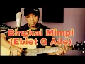 Download Lagu Bingkai Mimpi (Ebiet G Ade) - Cover