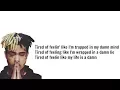 XXXTENTACION - Everybody Dies In Their Nightmares Lyrics
