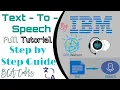Exploring IBM Watson Text-to-Speech Service