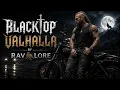 Blacktop Valhalla Viking Biker Anthem RAVNLORE