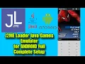 J2ME Loader Java Games Emulator for Android FULL COMPLETE SETUP