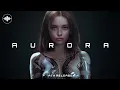Lagu Dark Techno / Cyberpunk / Industrial Mix 'AURORA'