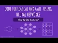 How to code a logical AND gate using Neural Networks