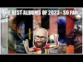 Download Lagu The 10 BEST Albums of 2023... SO FAR!