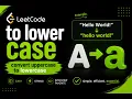 LeetCode 709 - To Lower Case