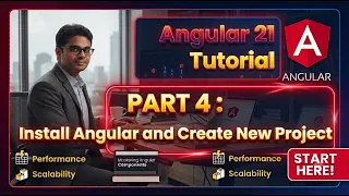 Angular Tutorial Part 4 Install Angular Create Your First Angular Project Step-by-Step
