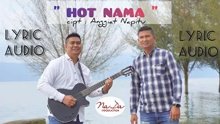 Download HOT NAMA (Official Lyric Audio) || NIXON SIDABUTAR \u0026 LUNDU SIDABUTAR MP3