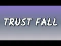 Download Lagu Bebe Rexha - Trust Fall (Lyrics) | Oh I wanna trust, then I wanna fall Tell me that you'll catch me