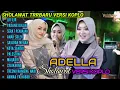 SHOLAWAT KOPLO ADELLA FULL ALBUM TERBARU PALING DI CARI