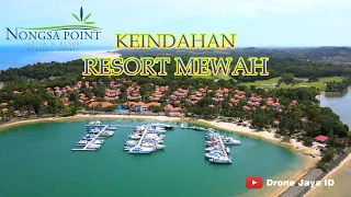 VIEW NONGSA POINT MARINA \u0026 RESORT || RESORTS MEWAH || BATAM ISLAND