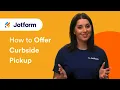 How to Offer Curbside Pickup to Your Customers