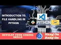 V38 - Introduction to File Handling in Python