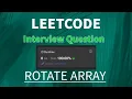 Leetcode Rotate Array Python with Explanation