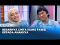 Download Lagu Besarnya Cinta Seorang Ikang Fawzi Terhadap Kedua Anaknya #Q\u0026A