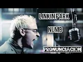 Linkin Park - Numb pronunciacion
