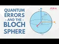 Using a Bloch Sphere to visualize quantum errors