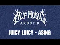 Download Lagu Juicy Luicy - ASING (ALF MUSIC COVER 