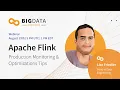 Apache Flink Production Monitoring Optimizations Tips