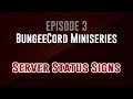 BungeeCord Miniseries Episode 3 Server Status Signs