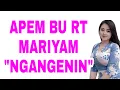 Download Lagu Kisah nyata !!! Bu RT Mariyam Datang Bawa Apem Kesukaan KU....