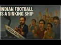 Download Lagu Indian Football is in DANGER 🤦 My Raw Reaction and Observation on Uncertainty of Indian Football 💭