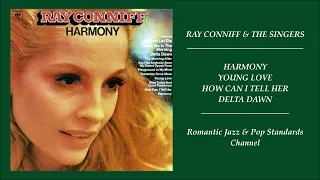 RAY CONNIFF THE SINGERS SONGS FROM HARMONY ALBUM - PART I