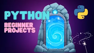 Discover Python MAGIC with These 2 Fun Beginner Projects