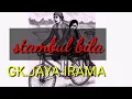 Download Lagu Stambul bila - GK.jaya irama