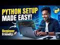 Python Installation Guide for Beginners Setup First ProgramHow to Install Python and Libraries