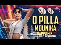 Download Lagu O Pilla Monika Folk Dj Song | Dappu Mix | Remix By Dj Sandeep Gdk Dj Thiru ts